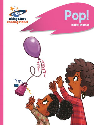 cover image of Reading Planet--Pop!--Pink B